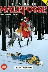 I sentieri di Malefosse 7: L'intrepido