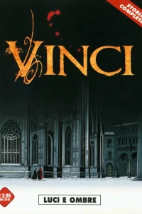Vinci 1: Luci e ombre