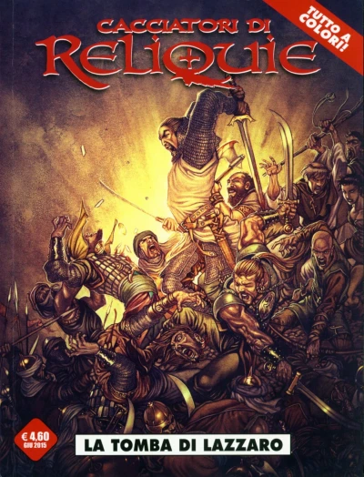 Cover of Cacciatori di reliquie 1: La tomba di Lazzaro