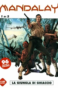 Mandalay 1: La giungla di ghiaccio