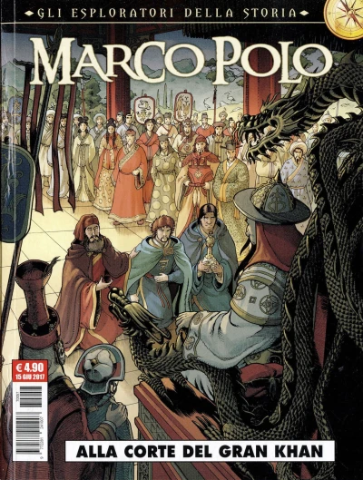 Cover of Gli esploratori della storia 1: Marco Polo: Alla corte del Gran Khan