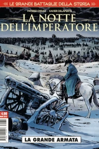 Le grandi battaglie della storia 2: La notte dell'imperatore: La grande armata