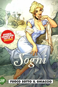 Sogni: Fuoco sotto il ghiaccio