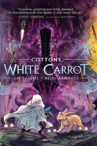 Vol. 2: The White Carrot