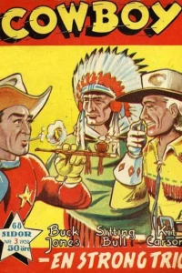Buck Jones ; Sitting Bull ; Kit Carson