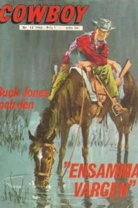 Buck Jones och den "Ensamma Vargen"