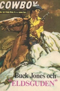 Buck Jones och "Eldsguden"