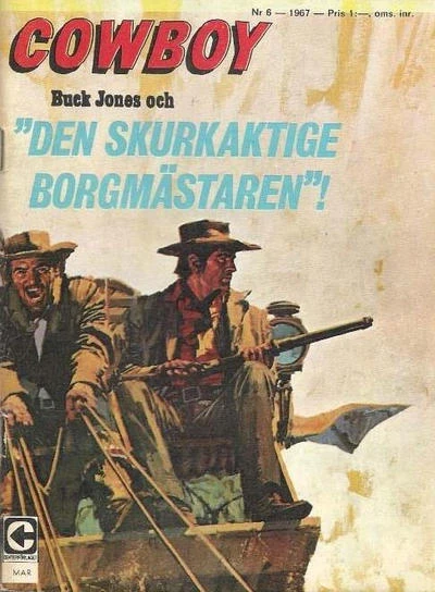 Cover of Buck Jones och "Den Skurkaktige Borgmastaren"!