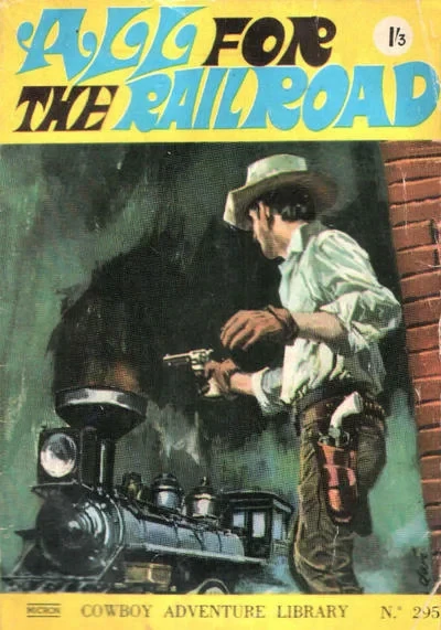 Cover of All For The Railroad