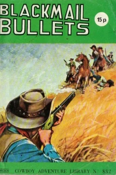 Blackmail Bullets