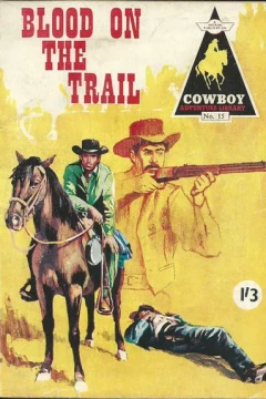 Blood On The Trail