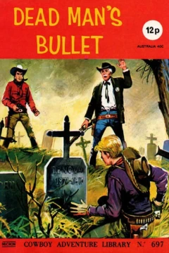 Dead Man's Bullet