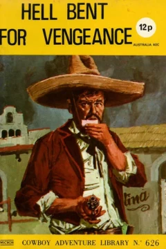 Hell Bend For Vengeance