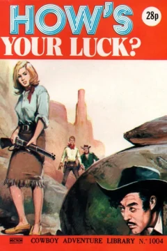 How's Your Luck?