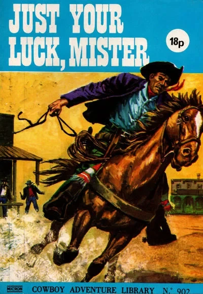 Cover of Just Your Luck, Mister