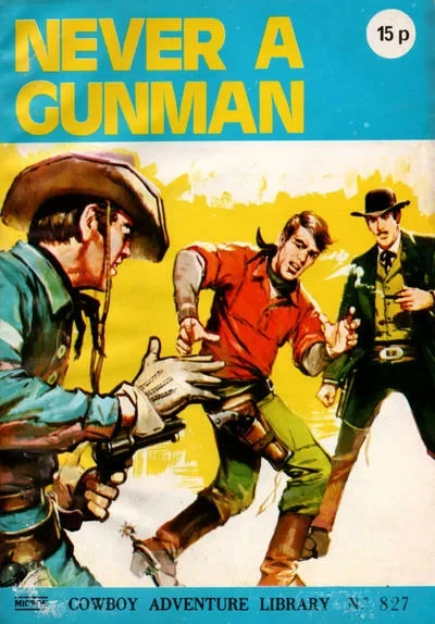 Cover of Never A Gunman