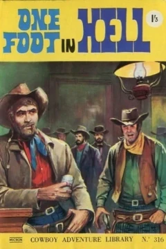 One Foot In Hell