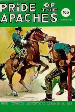 Pride Of The Apaches
