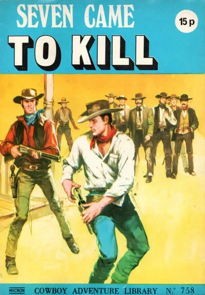 Cover of Seven Came To Kill