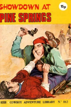 Showdown At Pine Springs