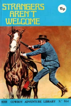 Strangers Aren't Welcome