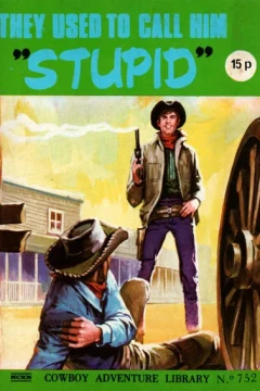 They Used To Call Him "Stupid"