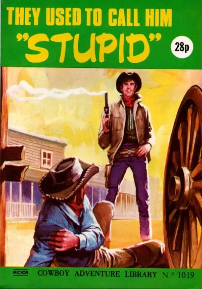 Cover of They Used To Call Him "Stupid"