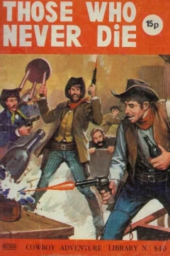 Those Who Never Die