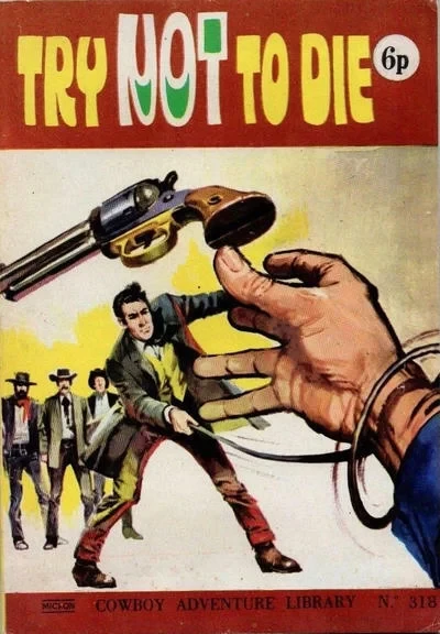 Cover of Try Not To Die