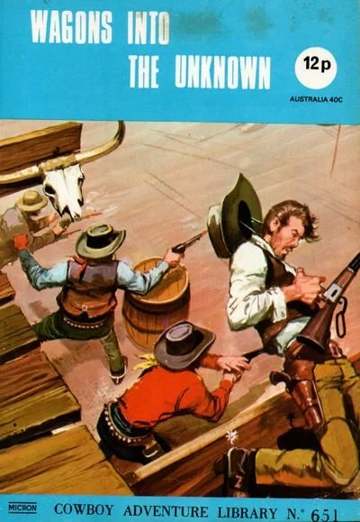 Cover of Wagons Into The Unknown