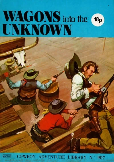 Cover of Wagons Into The Unknown