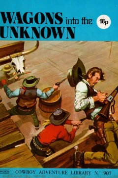 Wagons Into The Unknown