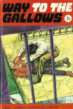 Way To The Gallows