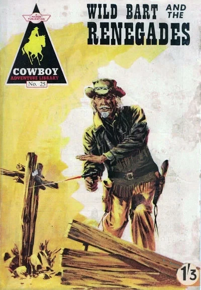 Cover of Wild Bart And The Renegades