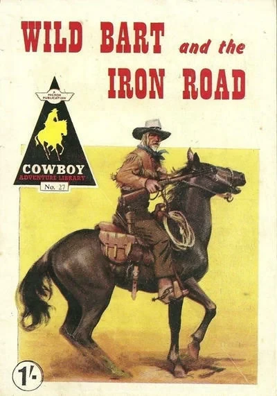 Cover of Wild Bart And The Iron Road