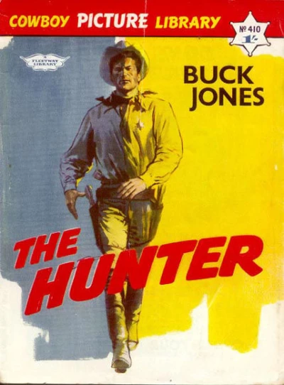 Cover of Buck Jones The Hunter