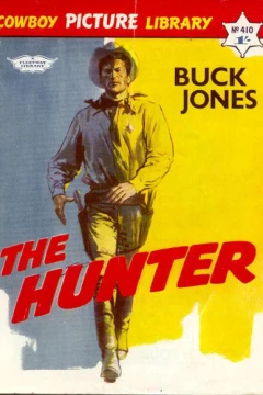 Buck Jones The Hunter