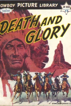Death and Glory