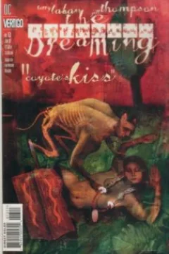 Coyote's Kiss Part One