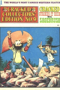 Cracked Presents the No. 1 Goldigger of the Olde West Sagebrush
