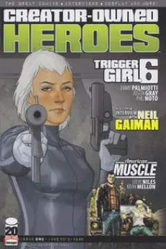 American Muscle #1; Trigger Girl 6 #1