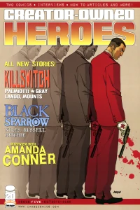 Black Sparrow #1; Killswitch #1