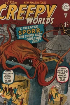 I Created Sporr, The Thing That Could not Die!