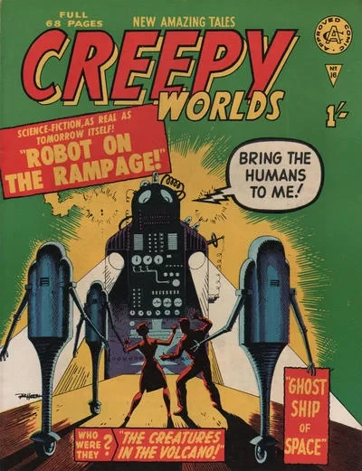 Cover of Robot on the Rampage ; The Creatures in the Volcano ; Ghost Ship of Space