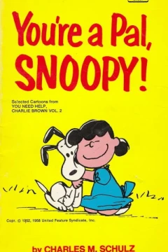 Your'e a pal, Snoopy