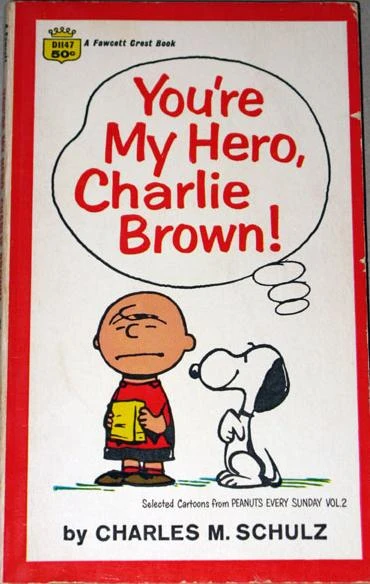 Cover of You're My Hero, Charlie Brown!