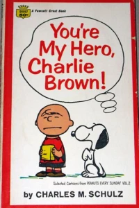 You're My Hero, Charlie Brown!