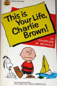 This is Your Life, Charlie Brown!