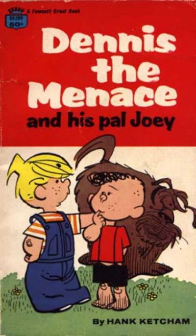Cover of Dennis the Menace and his Pal Joey