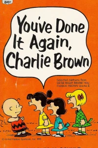 You've Done It Again, Charlie Brown